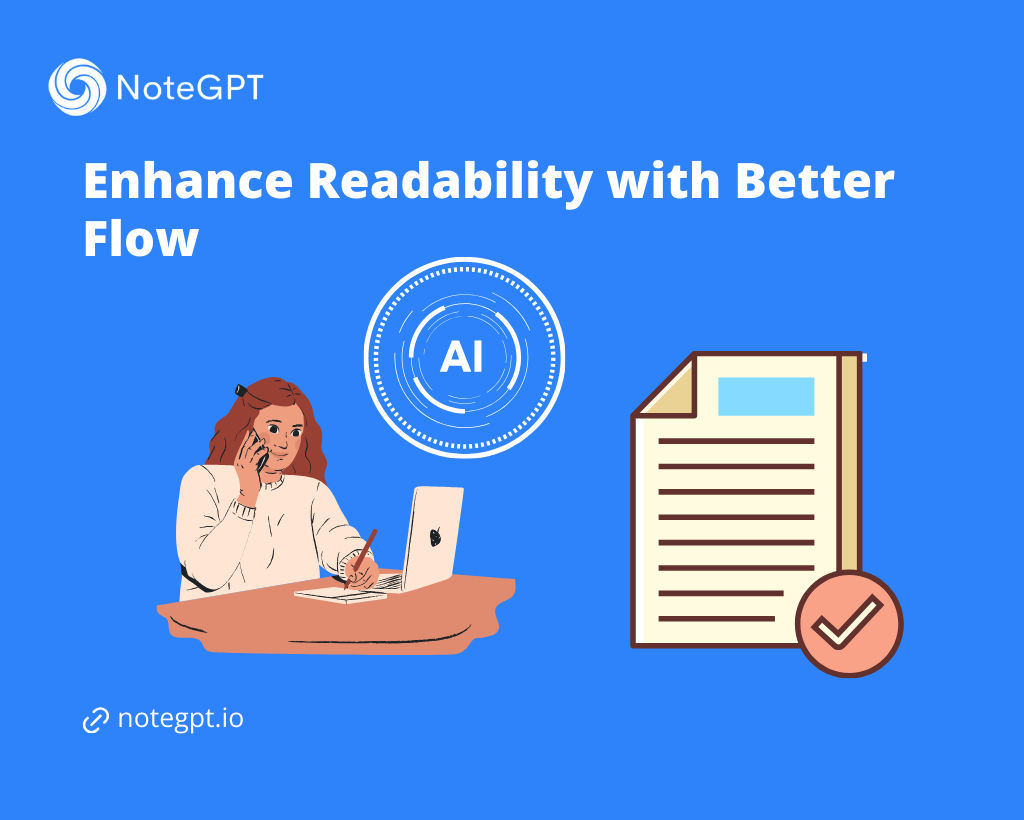 Enhance Readability with Better Flow